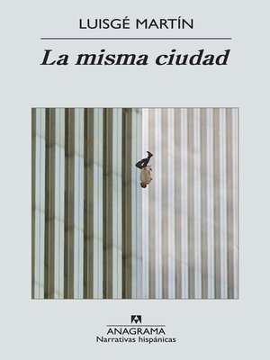 cover image of La misma ciudad